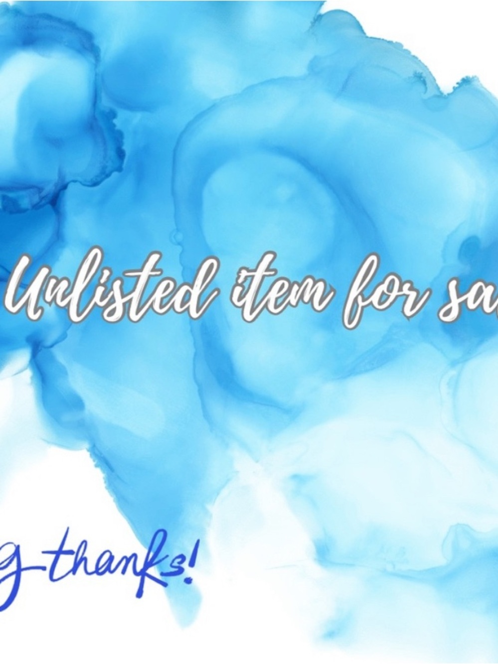 Unlisted Item for Sale Blue Watercolor Graphic